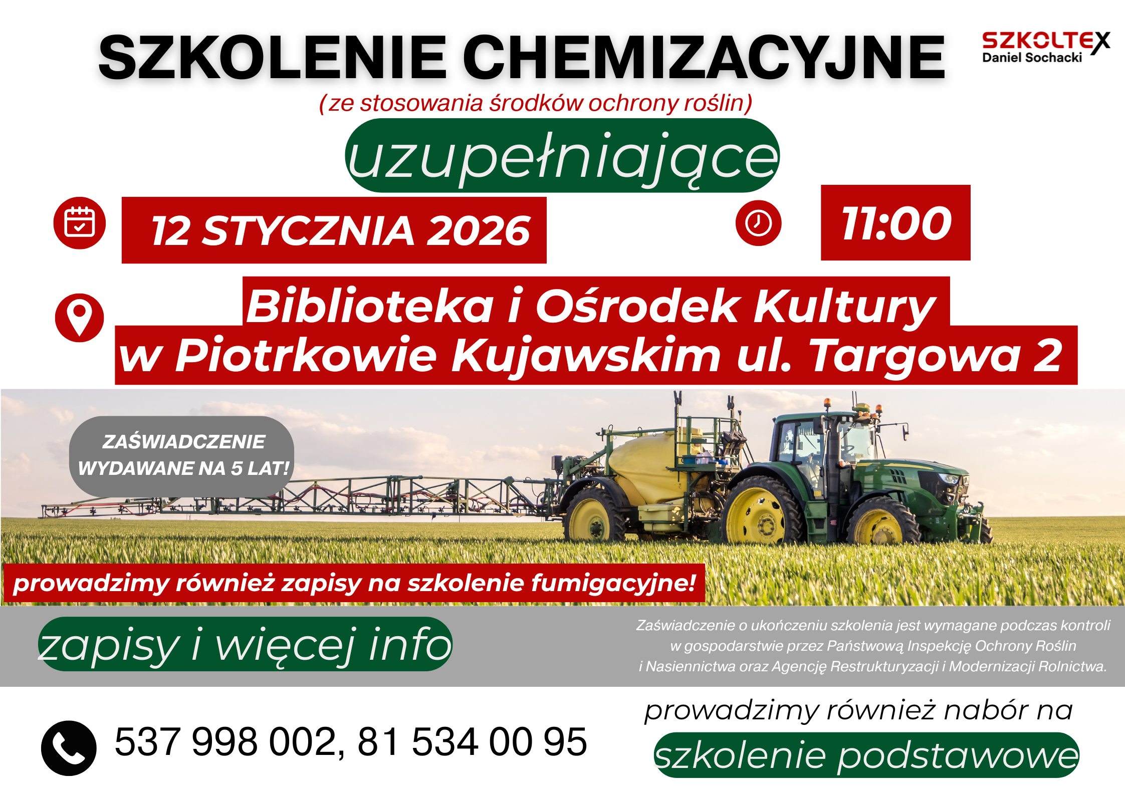 Szkolenie z zakresu stosowania środków ochrony roślin (szkolenie chemizacyjne uzupełniające) dla mieszkańców gminy Piotrków Kujawski